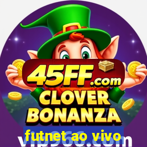 futnet ao vivo